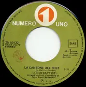 7inch Vinyl Single - Lucio Battisti - La Canzone Del Sole / Anche Per Te - Matte cover
