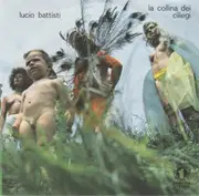 7inch Vinyl Single - Lucio Battisti - La Collina Dei Ciliegi