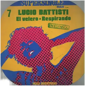 Lucio Battisti - Respirando / El Velero