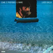 LP - Lucio Dalla - Come È Profondo Il Mare