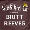 7inch Vinyl Single - Lucky 13 - In Memory Of Britt Reeves
