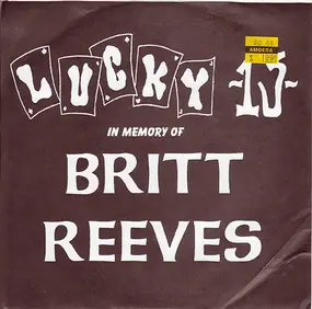 Lucky 13 - In Memory Of Britt Reeves