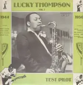 Lucky Thompson - Test Pilot/1944 Vol.1