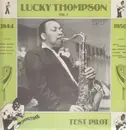 LP - Lucky Thompson - Test Pilot/1944 Vol.1
