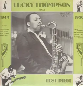 Lucky Thompson - Test Pilot/1944 Vol.1