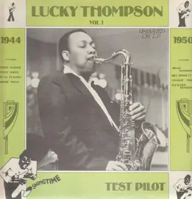 Lucky Thompson - Test Pilot/1944 Vol.1