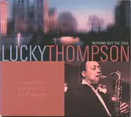 Lucky Thompson - Nothing But The Soul