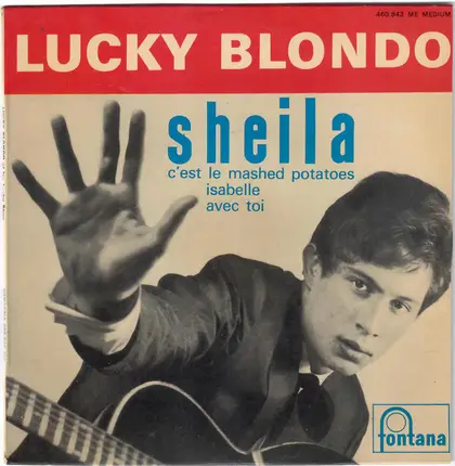 Lucky Blondo Et Les Lucky Stars - Sheila