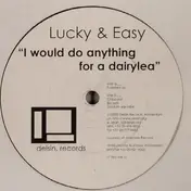 Lucky - I Would Do Anything For A Dairylea