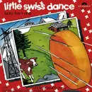 7inch Vinyl Single - Lucky Five + One - Little Swiss Dance