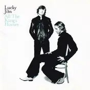 LUCKY JIM - All the King's Horses