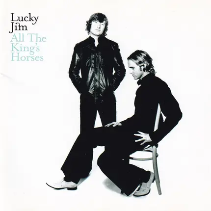 Lucky Jim - All the King's Horses