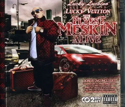 Lucky Luciano - Flyest Meskin Alive