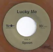 7inch Vinyl Single - Lucky Me - Unlimited Tokens - Brown