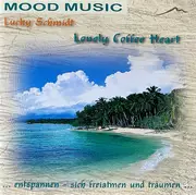 CD - Lucky Schmidt - Lonely Coffee Heart