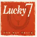 CD - Lucky Seven - One Way Track