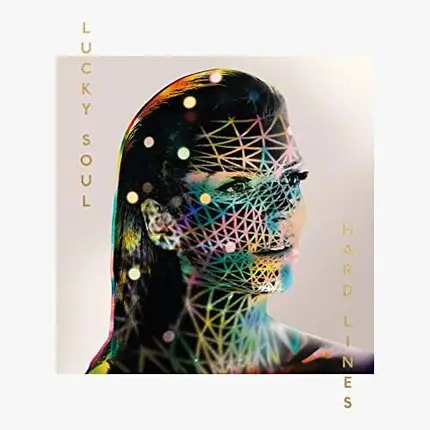 Lucky Soul - Hard Lines -Deluxe-