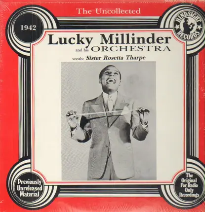 Lucky Millinder And His Orchestra - The Uncollected 1942