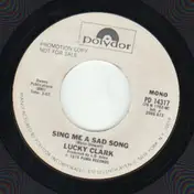 Lucky Clark - Sing Me A Sad Song