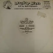 LUCKY JIM - E.P. By Ned Flanders