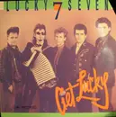 LP - Lucky Seven - Get Lucky