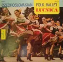 LP - Lúčnica Chorus - Czechoslovakian Folk Ballet