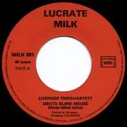 7inch Vinyl Single - Lucrate Milk - Lustiges Tierquartett - 1st Press on Zeb, Fold Out Sleeve + Button