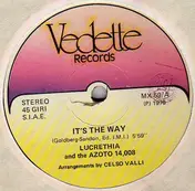 Lucrethia And The Azoto 14,008 - It's The Way / Superock Man
