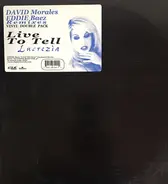 Lucrezia - Live To Tell (David Morales / Eddie Baez Remixes)