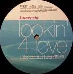 Lucrezia - Lookin' 4 Love