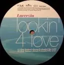 12'' - Lucrezia - Lookin' 4 Love