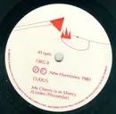 7inch Vinyl Single - Ludus - My Cherry Is In Sherry - No cover