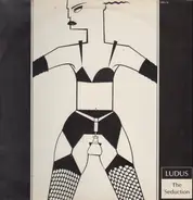 Ludus - The Seduction