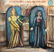 LP - Gebrüder Grimm - Goldmarie Und Pechmarie / Vom Fischer Un Syner Fru
