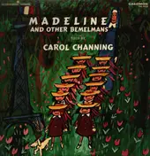 Ludwig Bemelmans - Madeline And Other Bemelmans Told By Carol Channing