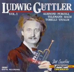 Ludwig Guttler - Ludwig Güttler Vol. 1