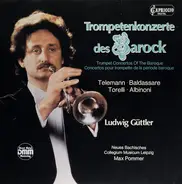 Telemann / Torelli / Albinoni / Baldassare - Trompetenkonzerte Des Barock