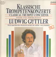 Ludwig Güttler - Klassische Trompetenkonzerte - Vol. 2