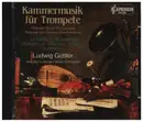 CD - Ludwig Güttler / Leipziger Bach-Collegium - Kammermusik für Trompete