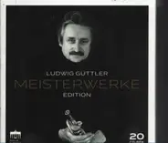 Ludwig Güttler - Meisterwerke Edition
