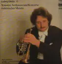 LP - Ludwig Güttler - Sonaten, Sinfonien, Und Konzerte Italienischer Meister - DMM