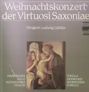 Manfredini / Bach / Vejvanovský - Weihnachtskonzert der Virtuosi Saxoniae