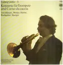 LP - Ludwig Güttler - Konzerte Fuer Trompete Und Corno Da Caccia - Signed by Helga Paris