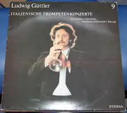 LP - Ludwig Güttler - Italienische Trompetenkonzerte