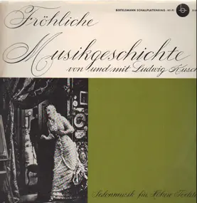 Ludwig Kusche - Fröhliche Musikgeschichte: Salonmusik für Höhere Töchter