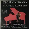 LP - Ludwig Hoffmann , The London Philharmonic Orchestra , Pyotr Ilyich Tchaikovsky - Klavier-Konzert B-Moll, Opus 23