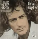 LP - Ludwig Hirsch - Gel´Du Magst Mi
