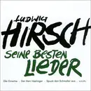 CD - Ludwig Hirsch - Seine Besten Lieder