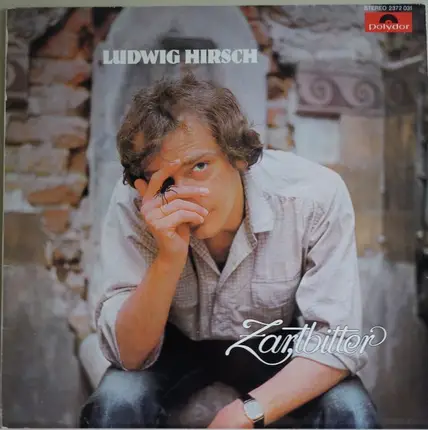 Ludwig Hirsch - Zartbitter