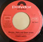 7inch Vinyl Single - Ludwig Hirsch - Marmor Stein Und Eisen Bricht